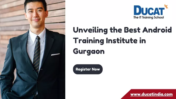 unveiling the best android training institute