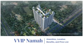 VVIP Namah Amenities, Location Benefits, and Price List