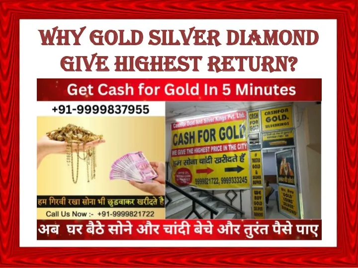 why gold silver diamond give highest return