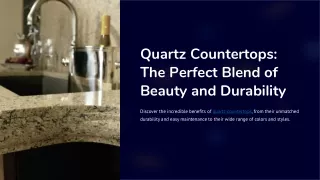 Quartz Countertops - Stunning, Durable Surfaces for Your Home