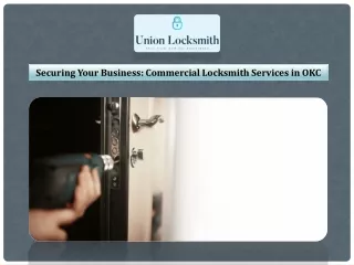 Securing Your Business Commercial Locksmith Services in OKC