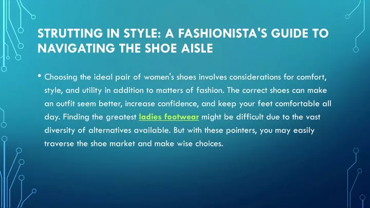 strutting in style a fashionista s guide to navigating the shoe aisle