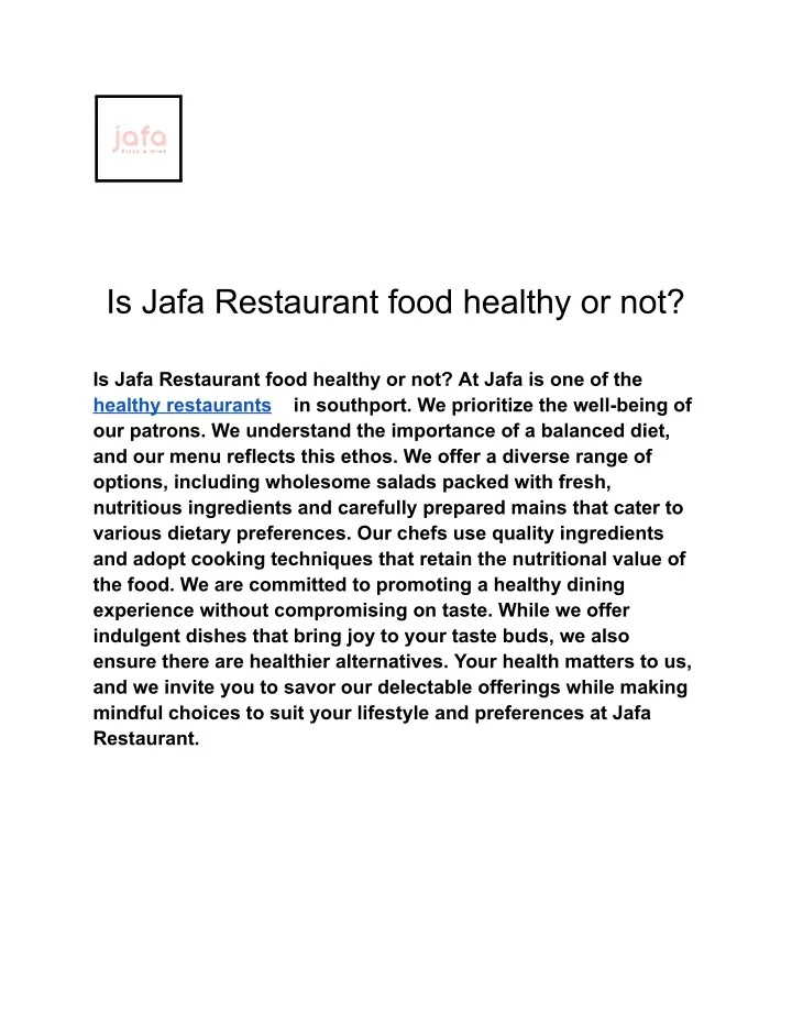 is jafa restaurant food healthy or not