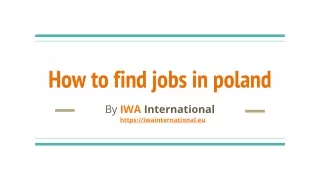 How to find jobs in poland - Iwa Interenational