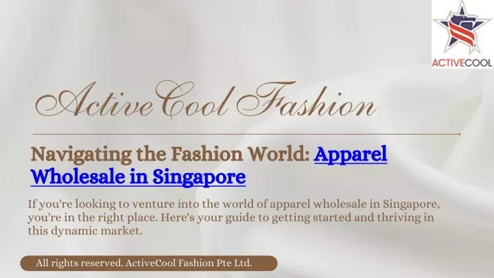 PPT - Navigating the Fashion World Apparel Wholesale in Singapore PowerPoint Presentation - ID 