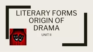 Origin of drama