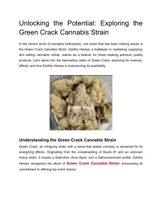 Unlocking the Potential_ Exploring the Green Crack Cannabis Strain with Earthly Hemps