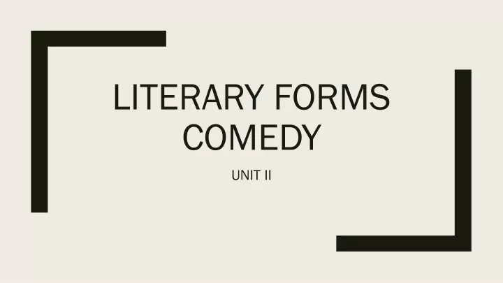 literary forms comedy