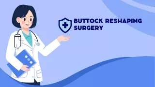buttock reshaping surgery