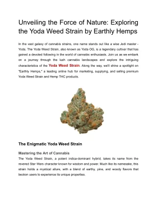 Unveiling the Force of Nature_ Exploring the Yoda Weed Strain by Earthly Hemps