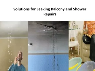 Solutions for Leaking Balcony and Shower Repairs