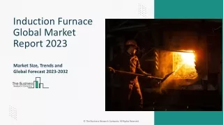 induction furnace global market report 2023