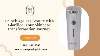 Unlock Ageless Beauty with Glorifico Your Skincare Transformation Journey!