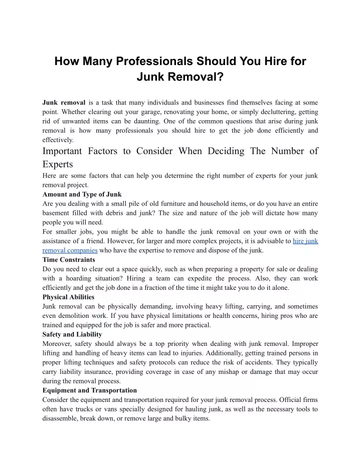 how many professionals should you hire for junk