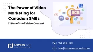 The Power of Video Marketing for Canadian SMBs: 12 Benefits of Video Content