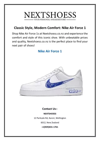 Classic Style, Modern Comfort  Nike Air Force 1
