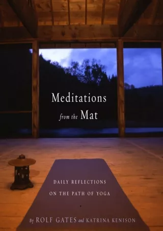 [Ebook] Meditations from the Mat: Daily Reflections on the Path of Yoga