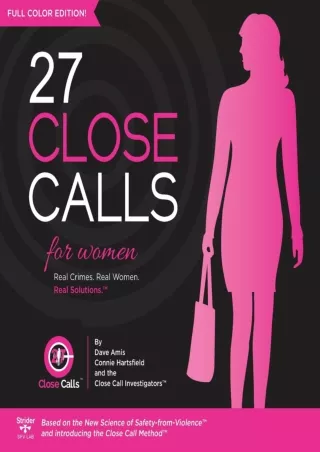 [Ebook] 27 Close Calls: Real Crimes. Real Women. Real Solutions.