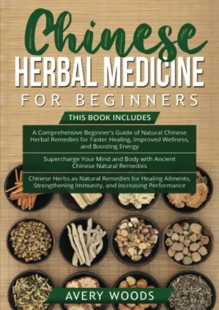 Read online  Chinese Herbal Medicine For Beginners: 3 Books in 1-Beginner's Guide of