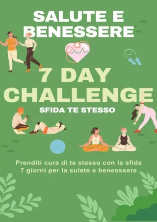 Download Book [PDF] 7 DAY CHALLENGE: Trasforma la tua salute e il tuo benessere in soli 7 giorni