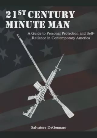 Read online  21st Century Minute Man: A Guide to Personal Protection and Self-Reliance in