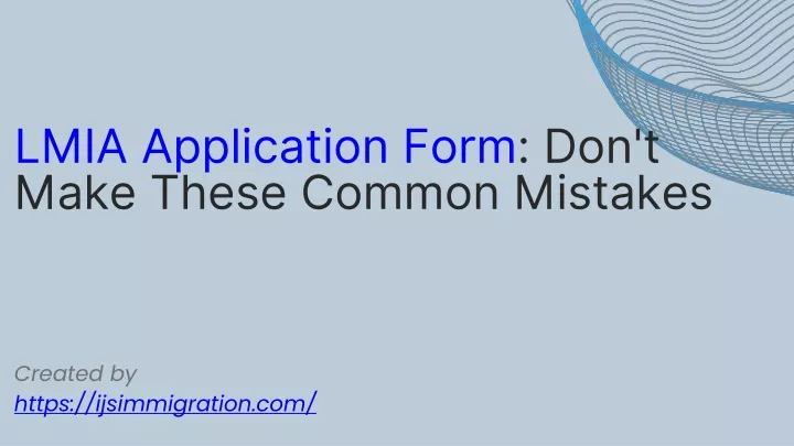 lmia application form don t make these common