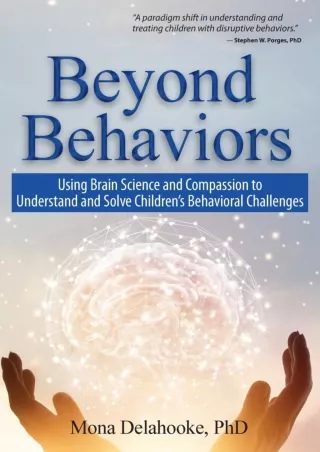 Read Ebook Pdf Beyond Behaviors: Using Brain Science and Compassion to Understand and Solve