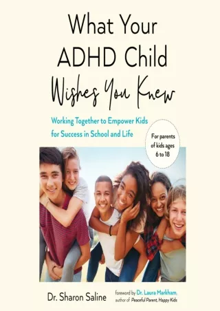 [PDF] What Your ADHD Child Wishes You Knew: Working Together to Empower Kids for