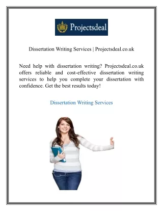 Dissertation Writing Services Projectsdeal.co.uk