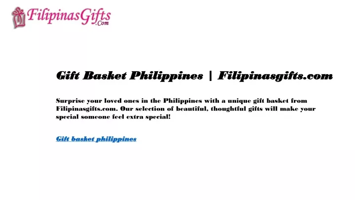 gift basket philippines filipinasgifts