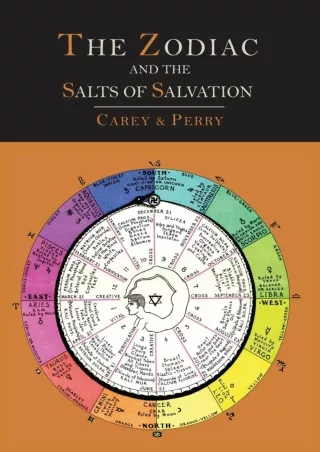 Read Ebook Pdf The Zodiac and the Salts of Salvation: Two Parts