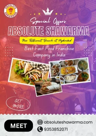 Absolute Shawarma Your Gateway to Fast Food Franchise Success in India