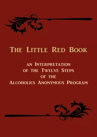Download Book [PDF] The Little Red Book. an Interpretation of the Twelve Steps of the Alcoholics