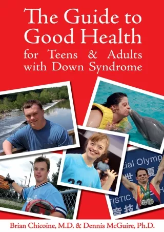 get [PDF] Download The Guide to Good Health for Teens   Adults With Down Syndrome