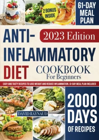 Download [PDF] Anti-inflammatory Diet Cookbook for Beginners: Easy and Tasty Recipes to Lose