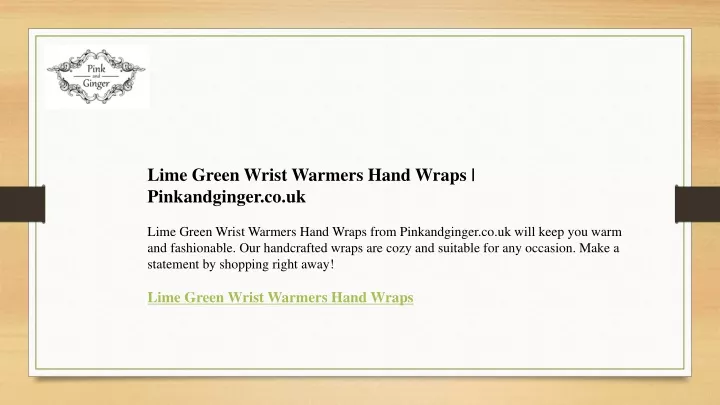 lime green wrist warmers hand wraps pinkandginger