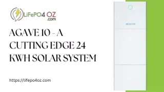 Agave 10 - A Cutting Edge 24 kWh Solar System