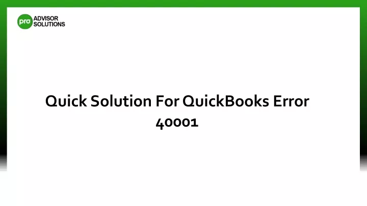 quick solution for quickbooks error 40001
