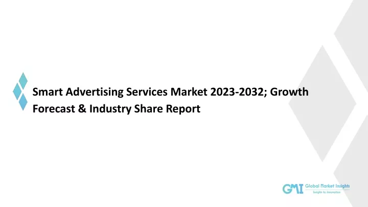 smart advertising services market 2023 2032