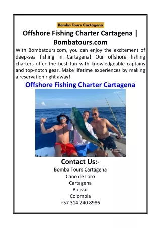 Offshore Fishing Charter Cartagena | Bombatours.com