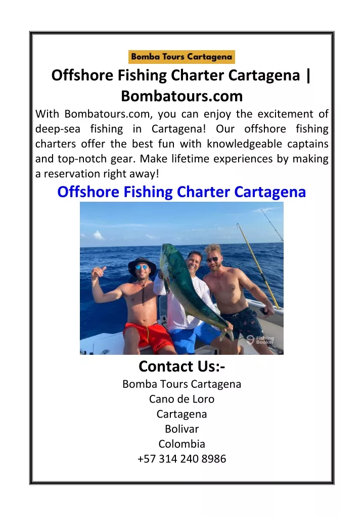 offshore fishing charter cartagena bombatours