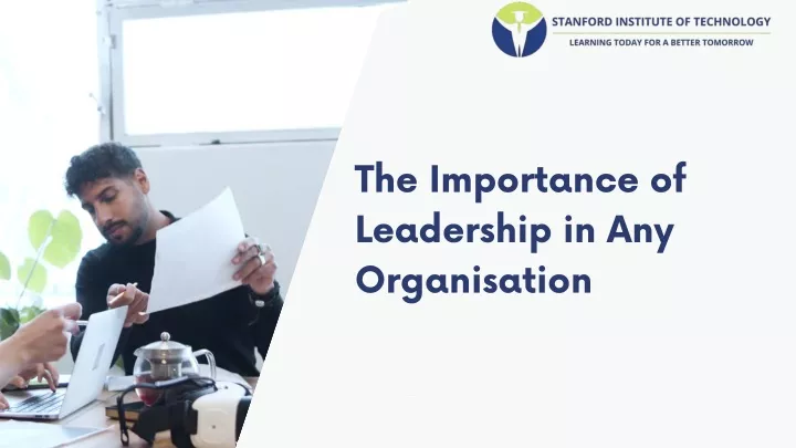 the importance of leadership in any organisation