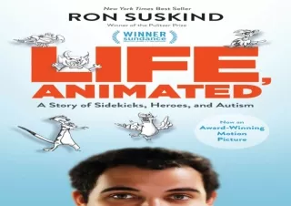 PDF DOWNLOAD Life, Animated: A Story of Sidekicks, Heroes, and Autism (ABC)