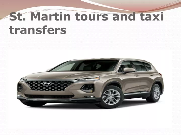 st martin tours and taxi transfers