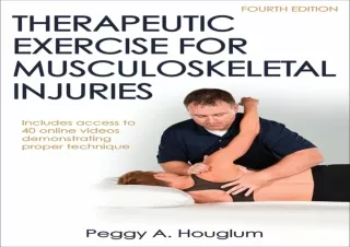 EBOOK Therapeutic Exercise for Musculoskeletal Injuries