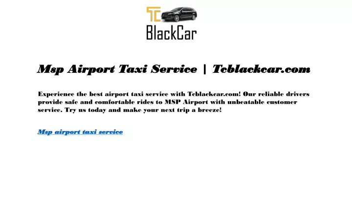 msp airport taxi service tcblackcar