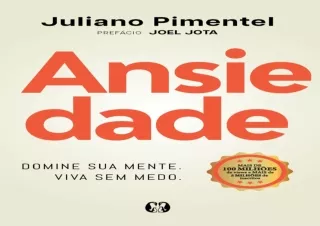 READ PDF Ansiedade: Domine sua mente. Viva sem medo. (Portuguese Edition)
