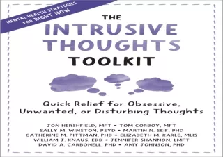 EPUB The Intrusive Thoughts Toolkit: Quick Relief for Obsessive, Unwanted, or Di