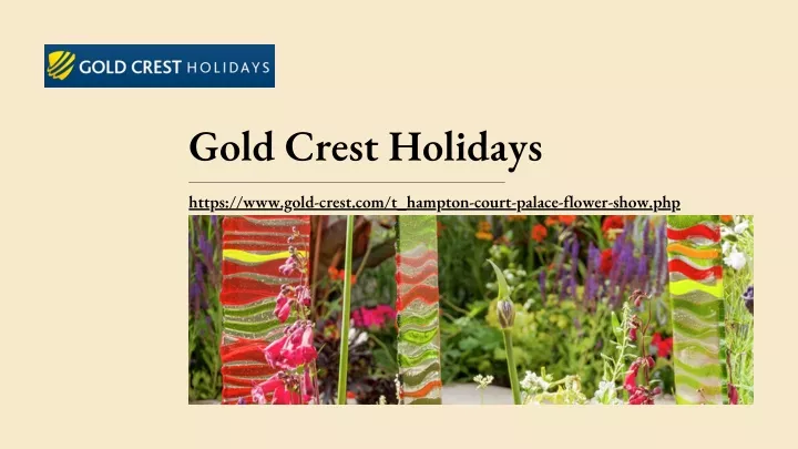 gold crest holidays