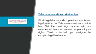 Telecommunications Criminal Law | Studiolegalebaccaredda.it